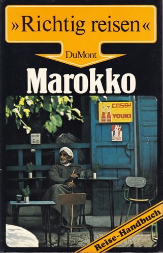 9783770111367: Marokko: Reisehandbuch (Richtig reisen) (German Edition)