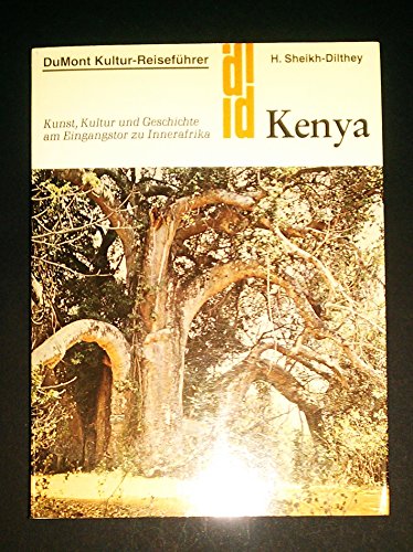 Kenya. Kunst, Kultur und Geschichte am Eingangstor zu Innerafrika.