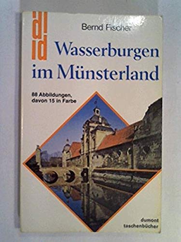 Beispielbild fr Wasserburgen im Mnsterlland. 88 Abb. davon 15 in Farbe. 2. Auflage. zum Verkauf von medimops