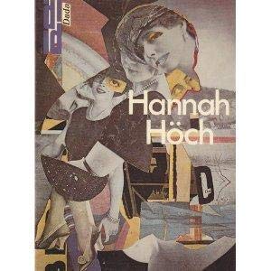 9783770112036: Hannah Höch. Fotomontagen, Gemälde, Aquarelle