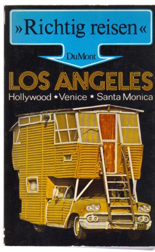 Beispielbild fr Los Angeles. Richtig reisen. Hollywood, Venice, Santa Monica zum Verkauf von Versandantiquariat Felix Mcke