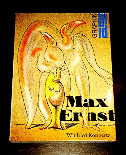 Stock image for MAX ERNST: Zeichnungen - Aquarelle - bermalungen - Frottagen. Reihe: Dumont-Dokumente Graphik. for sale by Antiquariat Mercurius