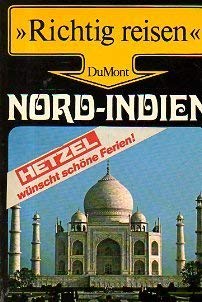Imagen de archivo de Nord Indien Richtig reisen 4.Auflage - guter Erhaltungszustand a la venta por Weisel
