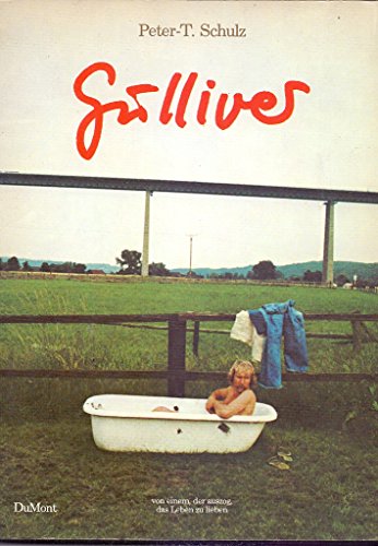 Stock image for Gulliver. Von einem, der auszog, das Leben zu lieben for sale by medimops