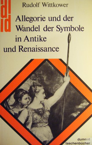 9783770112845: Allegorie und der Wandel der Symbole in Antike und Renaissance.