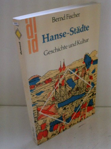 Beispielbild fr Hanse - Stdte. Geschichte und Kultur. zum Verkauf von medimops