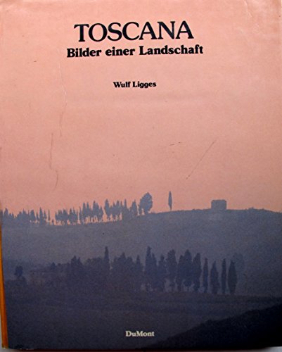 Beispielbild fr Toscana - Bilder einer Landschaft zum Verkauf von Eulennest Verlag e.K.