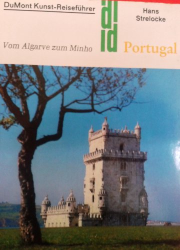 Beispielbild fr Portugal. vom Algarve zum Minho. zum Verkauf von Neusser Buch & Kunst Antiquariat