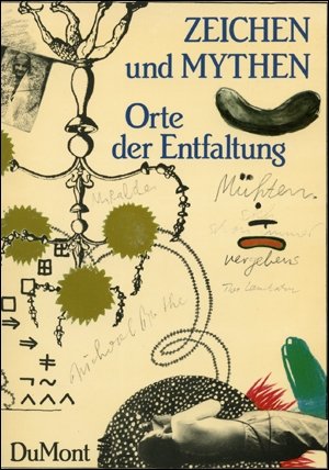 Zeichen und Mythen. Orte der Entfaltung. Katalog zur Ausstellung vom 29. November 1980 - 1. Februar 1981 im Bonner Kunstverein. Ausstellende Künstler: Joseph Beuys, Michael Buthe, Theo Lambertin, Rune Mields, Miralda, Ulrike Rosenbach. - Pohlen, Annelie (Hrsg.)