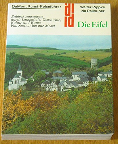 Beispielbild fr Die Eifel Entdeckungsreisen durch Landschaft, Geschichte, Kultur und Kunst - Von Aachen bis zur Mosel zum Verkauf von AMSELBEIN - Antiquariat und Neubuch