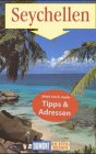 9783770114450: Seychellen: Reise-Handbuch (Richtig reisen) (German Edition)