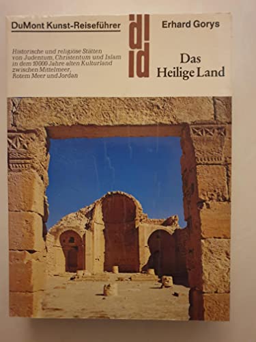 Stock image for Das Heilige Land ( Israel). Kunst - Reisefhrer for sale by Versandantiquariat Felix Mcke