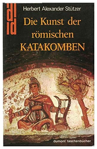 Beispielbild für Die Kunst der römischen Katakomben. dumont TB 141 zum Verkauf von Hylaila - Online-Antiquariat