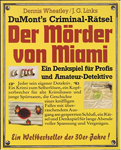 Imagen de archivo de DuMonts Criminal- Rtsel: Der Mrder von Miami. Ein Denkspiel fr Profis und Amateur- Detektive a la venta por medimops