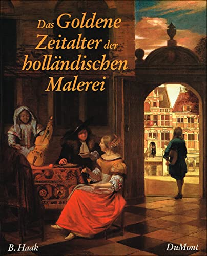 9783770115679: Das Goldene Zeitalter der hollndischen Malerei