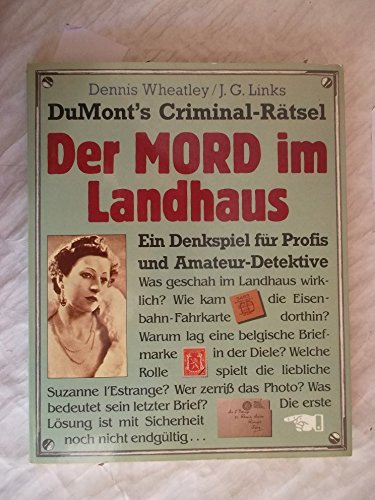 Stock image for DuMonts Criminal- Rtsel: Der Mord im Landhaus. Ein Denkspiel fr Profis und Amateur- Detektive for sale by Versandantiquariat Felix Mcke