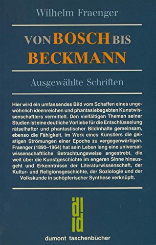 Beispielbild fr Von Bosch bis Beckmann. Ausgewhlte Schriften. zum Verkauf von medimops
