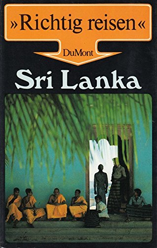 Stock image for Sri Lanka ( Ceylon). Richtig reisen for sale by Versandantiquariat Felix Mcke