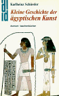 Beispielbild fr Kleine Geschichte der gyptischen Kunst zum Verkauf von Bernhard Kiewel Rare Books
