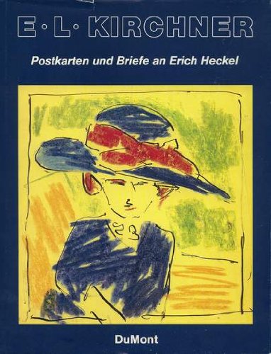 Beispielbild fr Ernst Ludwig Kirchner. Postkarten und Briefe an Erich Heckel im Altonaer Museum in Hamburg. zum Verkauf von Antiquariat am St. Vith