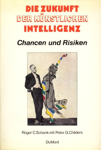 Imagen de archivo de Die Zukunft der knstlichen Intelligenz. Chancen und Risiken a la venta por Gabis Bcherlager