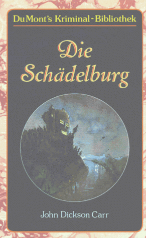Imagen de archivo de Die Schdelburg. a la venta por Frederic Delbos