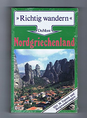 Beispielbild fr Nordgriechenland. Richtig wandern zum Verkauf von medimops