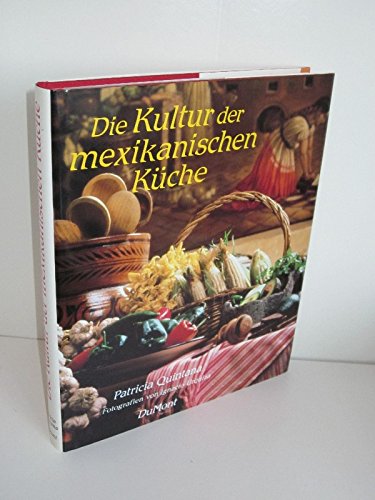 Stock image for Die Kultur der mexikanischen Kche for sale by medimops