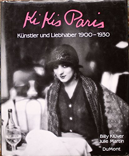 9783770123841: Kikis Paris. Knstler und Liebhaber, 1900-1930