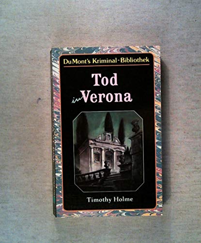 Imagen de archivo de Tod in Verona. a la venta por Versandantiquariat Felix Mcke