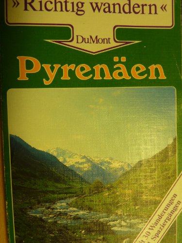 9783770124282: Pyrenen. 30 Wanderungen (Livre en allemand)