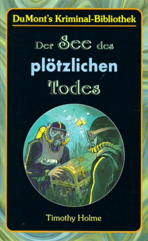 Stock image for Der See des pltzlichen Todes. for sale by medimops