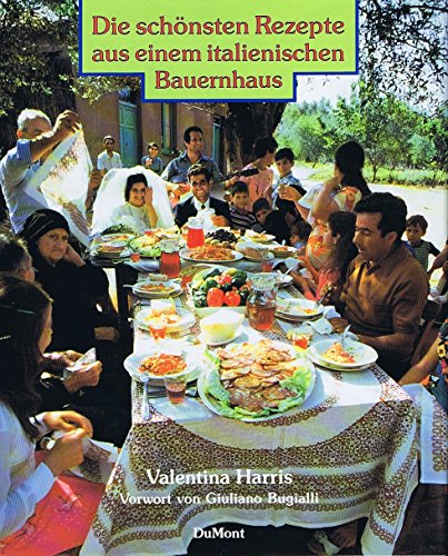 Die schönsten Rezepte aus einem italienischen Bauernhaus. Spezialfotografie: Linda Burgess. [Mit ...