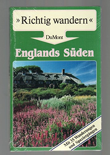 Stock image for Englands Sden Richtig wandern 1.Auflage - guter Erhaltungszustand for sale by Weisel