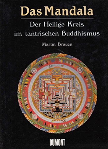 9783770125098: Das Mandala. Der heilige Kreis im tantrischen Buddhismus