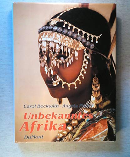 Stock image for Unbekanntes Afrika. Vlker und Kulturen zwischen Hochland, Wste und Ozean am Horn von Afrika. for sale by Neusser Buch & Kunst Antiquariat