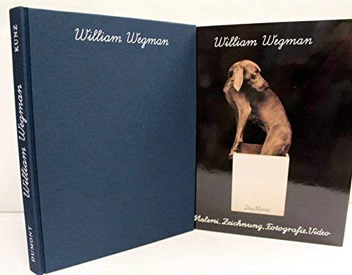 Beispielbild fr William Wegman. Malerei, Zeichnung, Fotografie, Video zum Verkauf von Pallas Books Antiquarian Booksellers