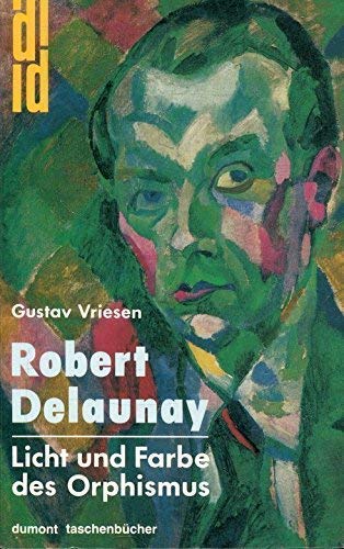 9783770126095: Robert Delaunay. Leben und Werk