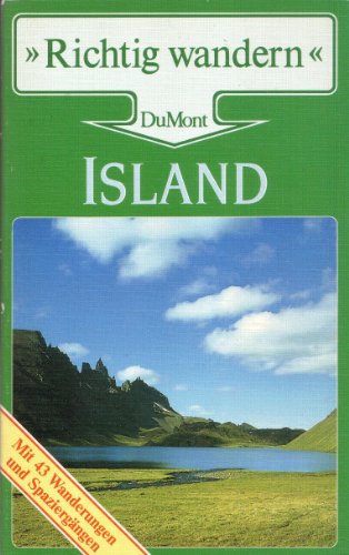 Stock image for Island - Richtig wandern for sale by 3 Mile Island