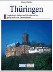 9783770126576: Thringen. Reisen durch eine grosse deutsche Kulturlandschaft
