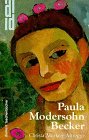 Stock image for Paula Modersohn- Becker. for sale by medimops