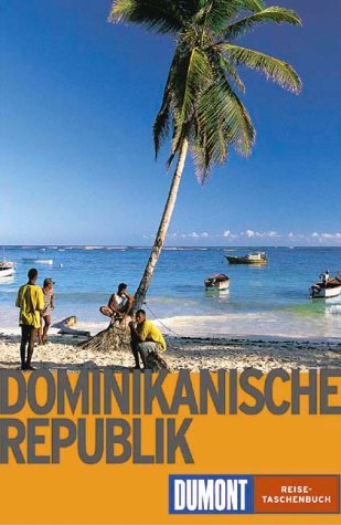 Beispielbild fr Dominikanische Republik - Reise Taschenbuch zum Verkauf von Sammlerantiquariat