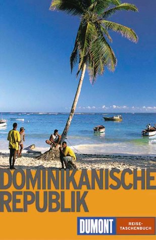 9783770127122: Dominikanische Republik.