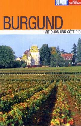 9783770127214: burgund-reise-taschenbuch