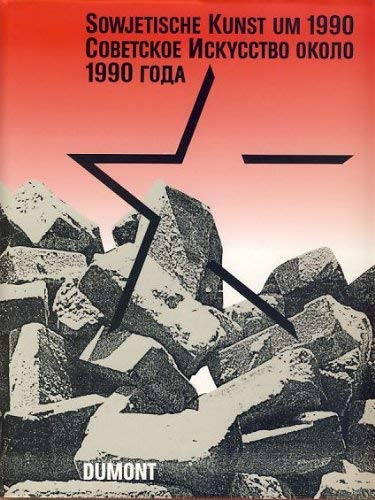 Sowjetische Kunst um 1990: Binationale YisÌraÊ¼el-CCCP : StaÌˆdtische Kunsthalle DuÌˆsseldorf, The Israel Museum, Weisbord Pavilion, Jerusalem, TÍ¡Sï¸¡entralâ€²nyiÌ† dom khudozhnika, Moskva (German Edition) (9783770127337) by JÃ¼rgen Harten