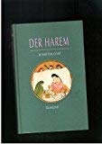 Der Harem, Mit Bildtafeln und Abb. im Text, - Gost, Roswitha