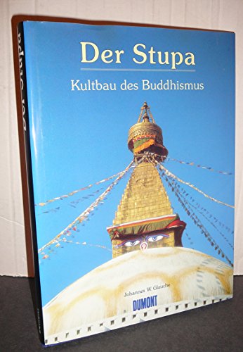 Beispielbild fr Der Stupa. Kultbau des Buddhismus zum Verkauf von medimops