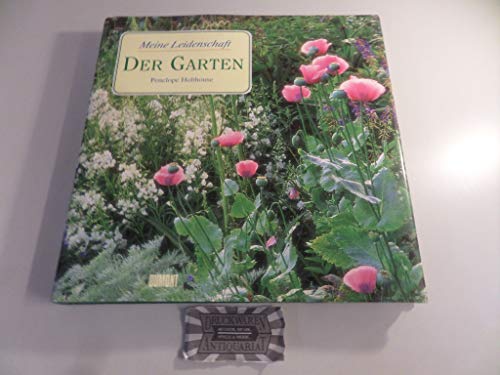 9783770132324: Meine Leidenschaft: Der Garten