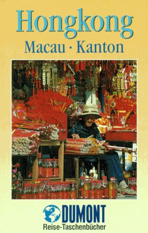 Hongkong Macau - Kanton (Broschiert)