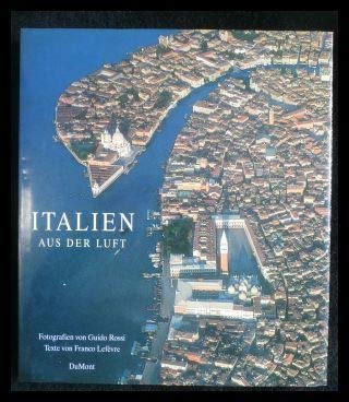 9783770132850: Italien aus der Luft